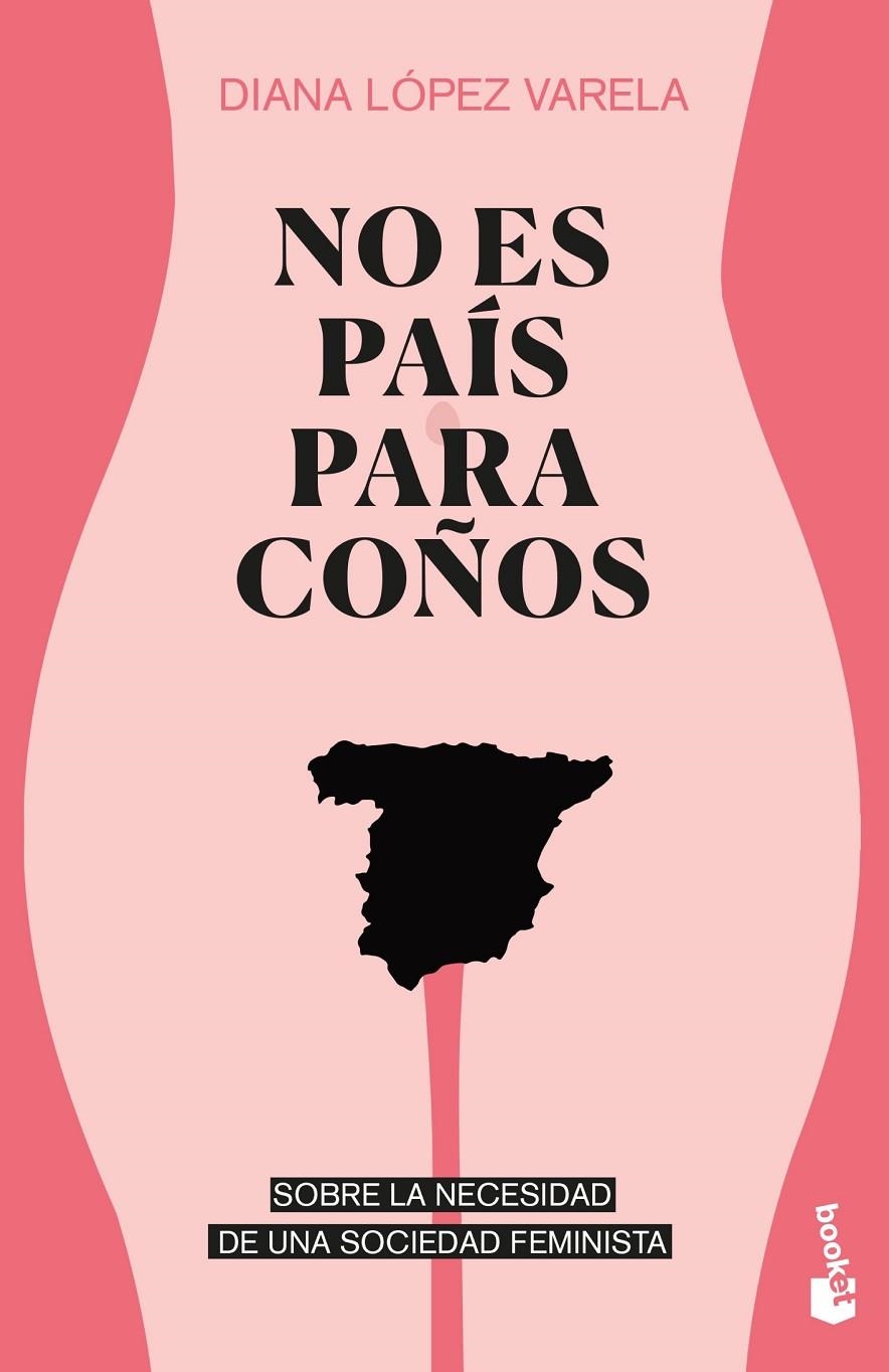 No es país para coños | 9788499427737 | López Varela, Diana | Librería Castillón - Comprar libros online Aragón, Barbastro