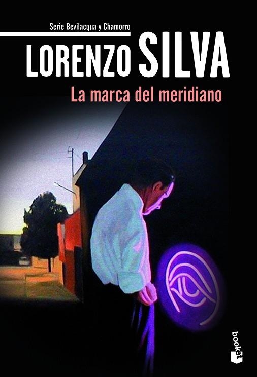 La marca del meridiano | 9788408204046 | Silva, Lorenzo | Librería Castillón - Comprar libros online Aragón, Barbastro