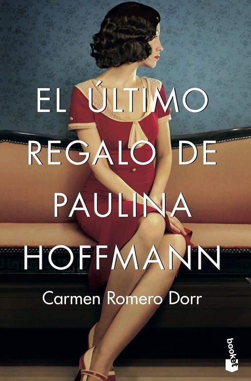 El último regalo de Paulina Hoffmann | 9788408202332 | Romero Dorr, Carmen | Librería Castillón - Comprar libros online Aragón, Barbastro