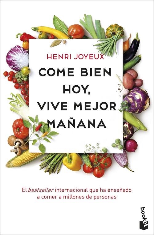 Come bien hoy, vive mejor mañana | 9788408201748 | Joyeux, Henri | Librería Castillón - Comprar libros online Aragón, Barbastro