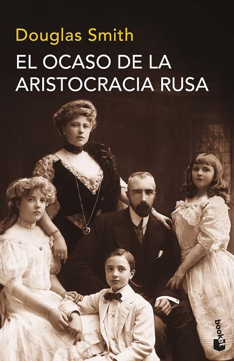 El ocaso de la aristocracia rusa | 9788490665794 | Smith, Douglas | Librería Castillón - Comprar libros online Aragón, Barbastro