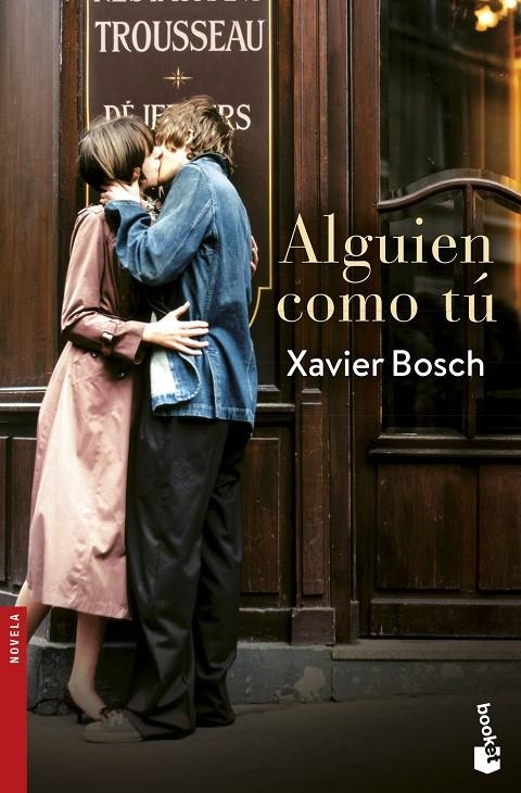 Alguien como tú | 9788408193913 | Bosch, Xavier | Librería Castillón - Comprar libros online Aragón, Barbastro