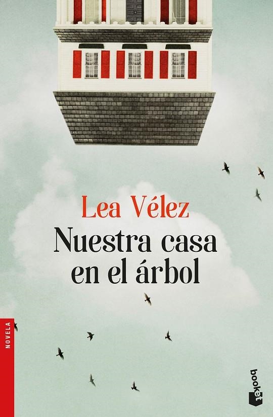 Nuestra casa en el árbol | 9788423353729 | Vélez, Lea | Librería Castillón - Comprar libros online Aragón, Barbastro