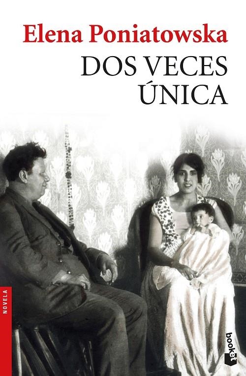 Dos veces única | 9788432233340 | Poniatowska, Elena | Librería Castillón - Comprar libros online Aragón, Barbastro