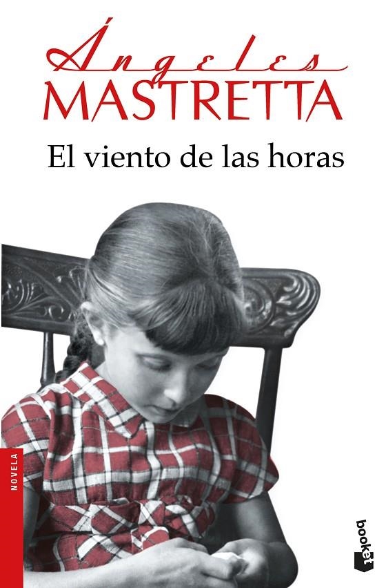 El viento de las horas | 9788432232848 | Mastretta, Ángeles | Librería Castillón - Comprar libros online Aragón, Barbastro