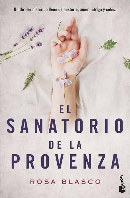 El sanatorio de la Provenza | 9788408176466 | Blasco Gil, Rosa María | Librería Castillón - Comprar libros online Aragón, Barbastro