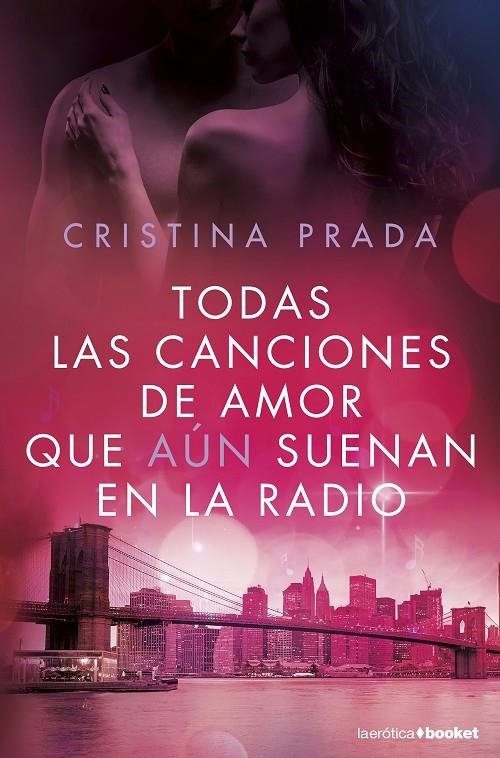 Todas las canciones de amor que aún suenan en la radio | 9788408172635 | Prada, Cristina | Librería Castillón - Comprar libros online Aragón, Barbastro