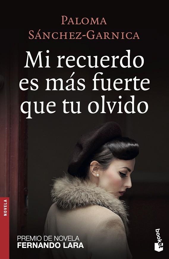 Mi recuerdo es más fuerte que tu olvido | 9788408172604 | Sánchez-Garnica, Paloma | Librería Castillón - Comprar libros online Aragón, Barbastro