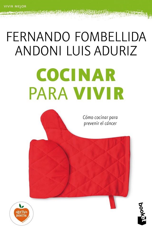 Cocinar para vivir | 9788423351794 | Fombellida Cortazar, Fernando/Luis Aduriz, Andoni | Librería Castillón - Comprar libros online Aragón, Barbastro