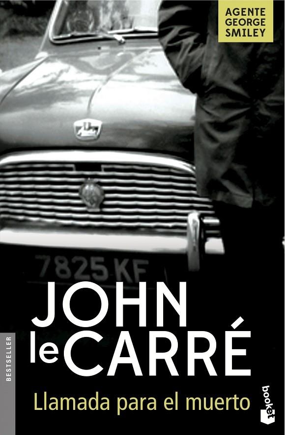 Llamada para el muerto | 9788408160175 | le Carré, John | Librería Castillón - Comprar libros online Aragón, Barbastro