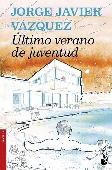 Último verano de juventud | 9788408159957 | Vázquez, Jorge Javier | Librería Castillón - Comprar libros online Aragón, Barbastro