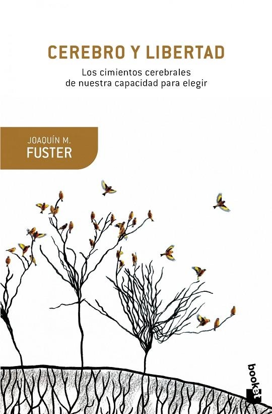 Cerebro y libertad | 9788408153818 | Fuster, Joaquín | Librería Castillón - Comprar libros online Aragón, Barbastro