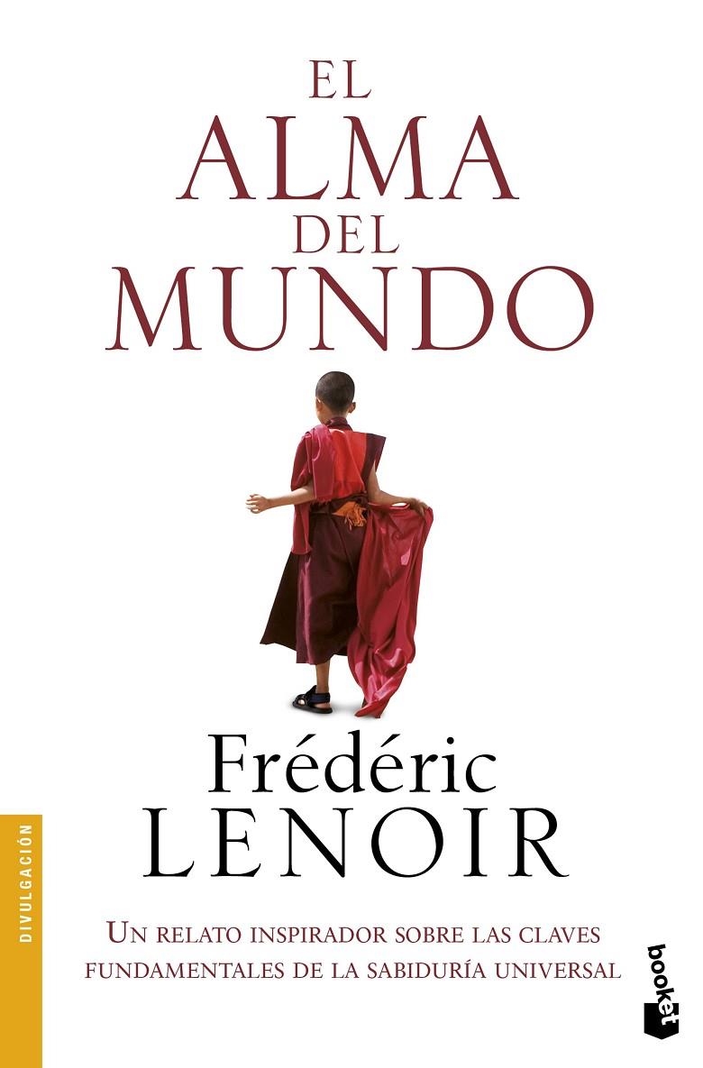 El alma del mundo | 9788408151623 | Lenoir, Frédéric | Librería Castillón - Comprar libros online Aragón, Barbastro