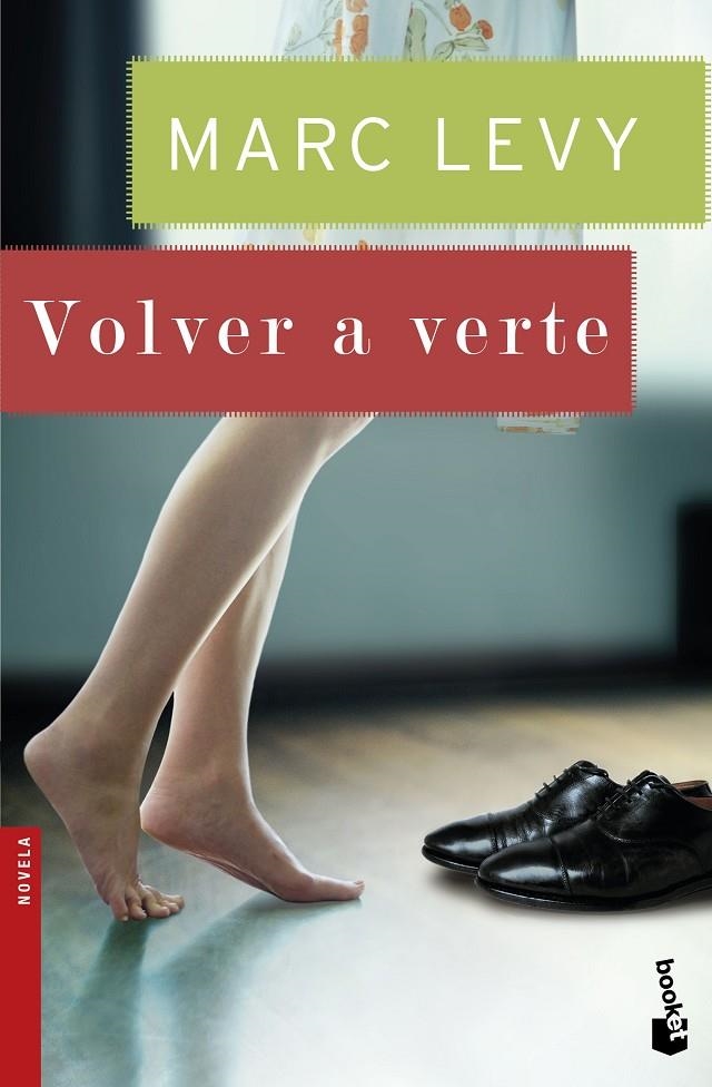 Volver a verte | 9788408150251 | Levy, Marc | Librería Castillón - Comprar libros online Aragón, Barbastro