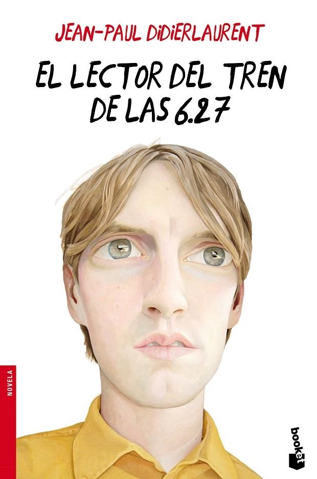 El lector del tren de las 6.27 | 9788432225840 | Didierlaurent, Jean-Paul | Librería Castillón - Comprar libros online Aragón, Barbastro