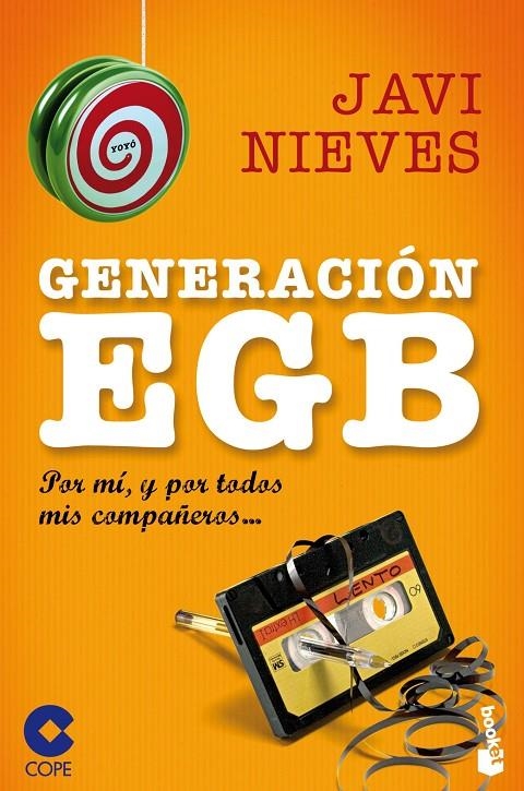 Generación EGB | 9788467044645 | Nieves Lamas, Javi/Cope | Librería Castillón - Comprar libros online Aragón, Barbastro