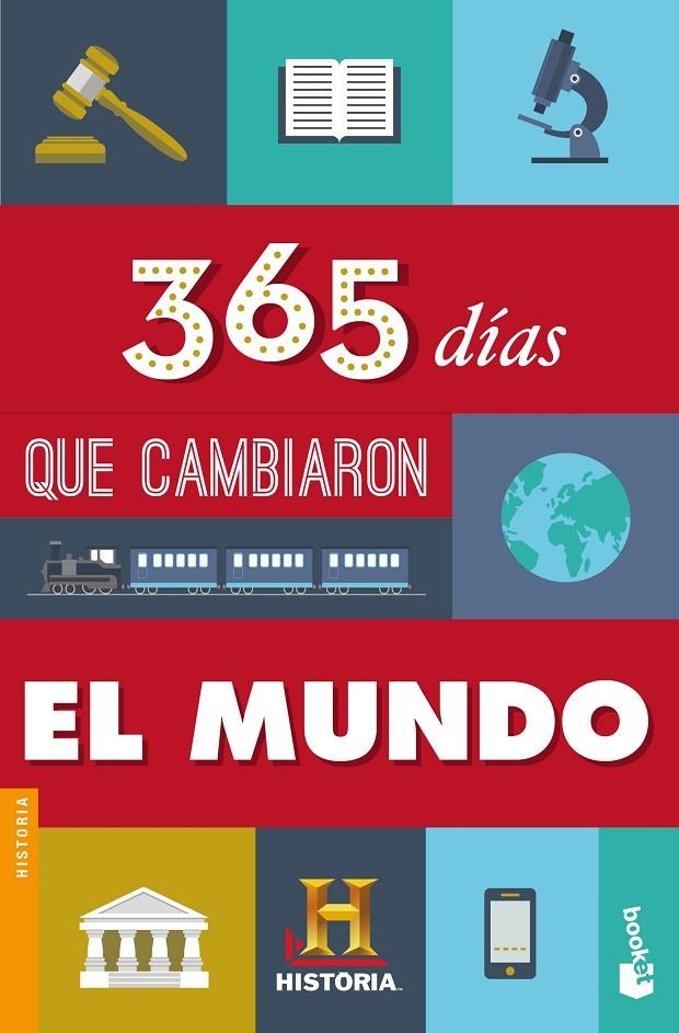 365 días que cambiaron el mundo | 9788427041820 | Historia | Librería Castillón - Comprar libros online Aragón, Barbastro