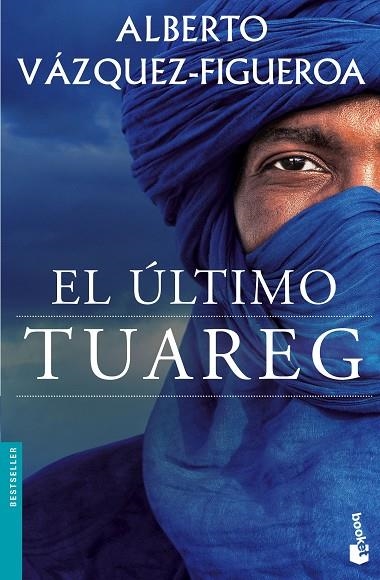 El último tuareg | 9788427041653 | Vázquez-Figueroa, Alberto | Librería Castillón - Comprar libros online Aragón, Barbastro