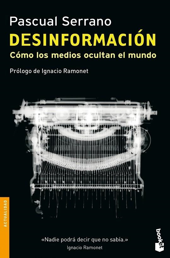 Desinformación | 9788499422527 | Serrano, Pascual | Librería Castillón - Comprar libros online Aragón, Barbastro