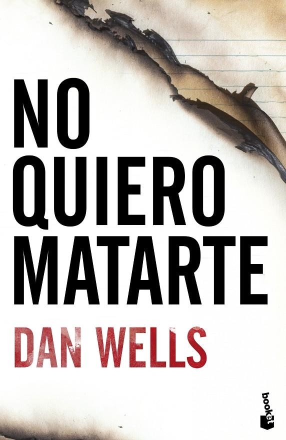 No quiero matarte | 9788408112129 | Wells, Dan | Librería Castillón - Comprar libros online Aragón, Barbastro