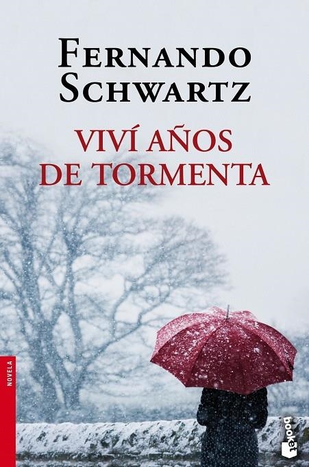 Viví años de tormenta | 9788467018493 | Schwartz, Fernando | Librería Castillón - Comprar libros online Aragón, Barbastro