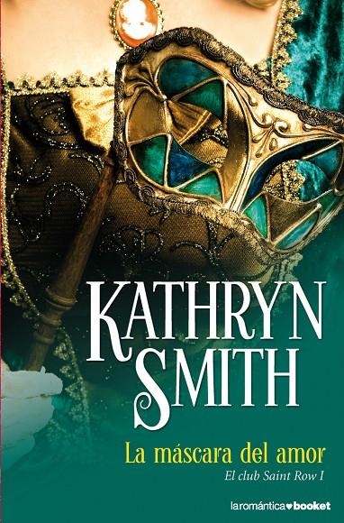 La máscara del amor | 9788408005247 | Smith, Kathryn | Librería Castillón - Comprar libros online Aragón, Barbastro