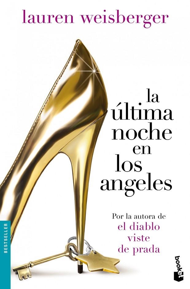 La última noche en Los Ángeles | 9788408005049 | Weisberger, Lauren | Librería Castillón - Comprar libros online Aragón, Barbastro