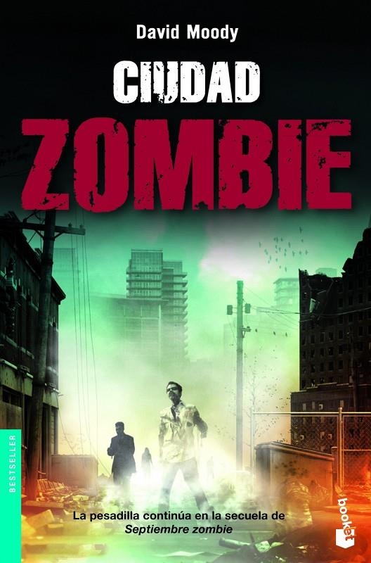 Ciudad zombie | 9788445000182 | Moody, David | Librería Castillón - Comprar libros online Aragón, Barbastro