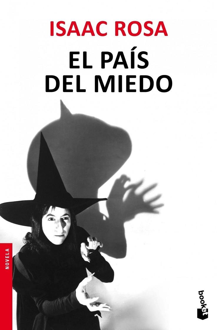 El país del miedo | 9788432209857 | Rosa, Isaac | Librería Castillón - Comprar libros online Aragón, Barbastro