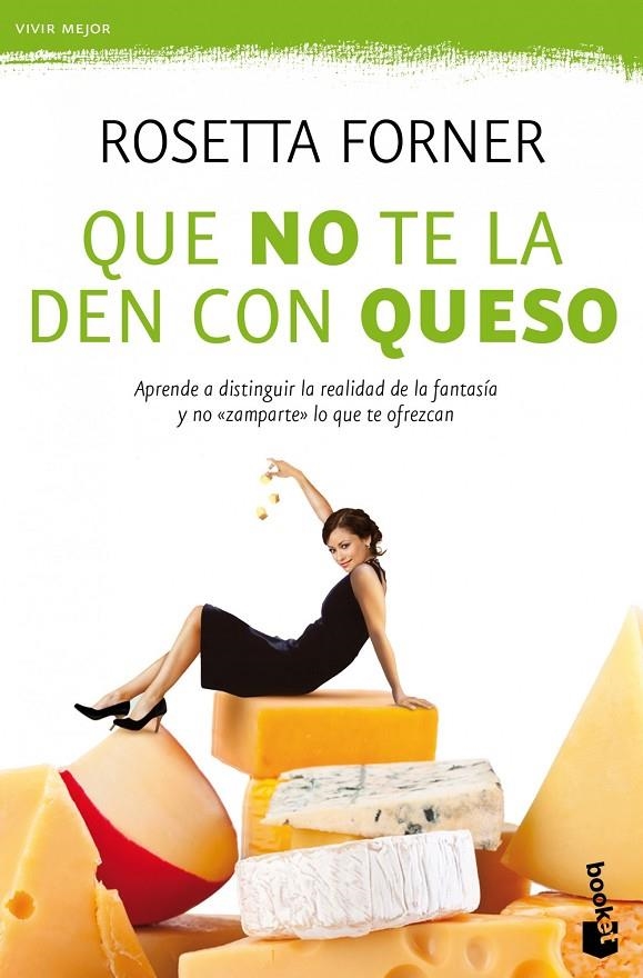 Que no te la den con queso | 9788408004356 | Forner, Rosetta | Librería Castillón - Comprar libros online Aragón, Barbastro