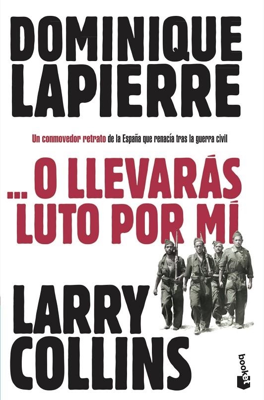 ... O llevarás luto por mí | 9788408003656 | Lapierre, Dominique/Collins, Larry | Librería Castillón - Comprar libros online Aragón, Barbastro