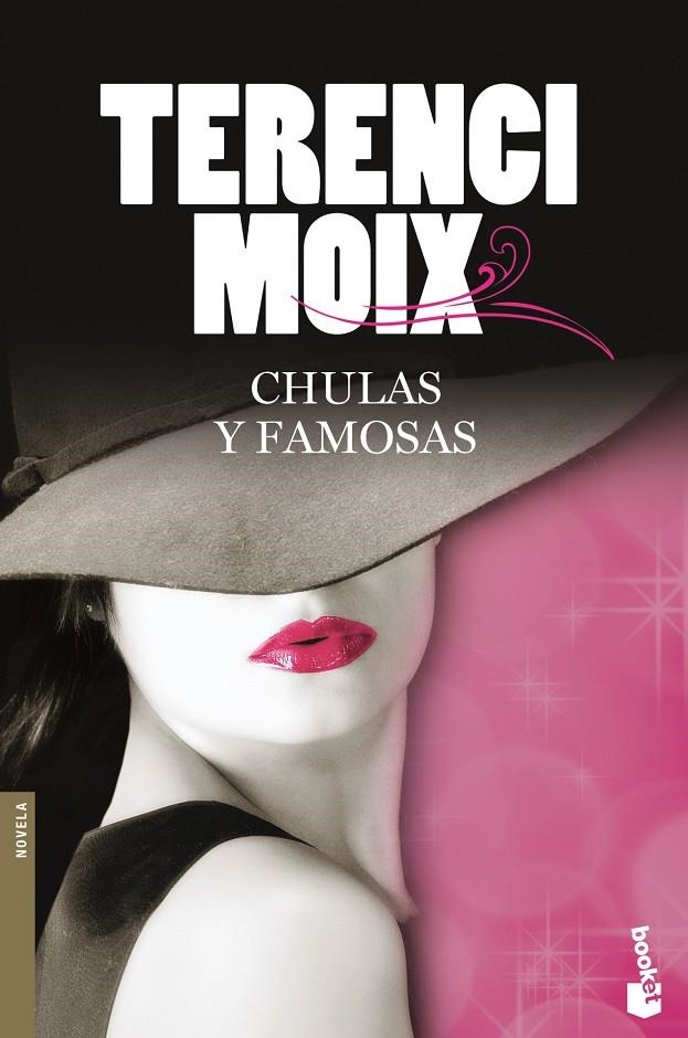 Chulas y famosas | 9788408102977 | Moix, Terenci | Librería Castillón - Comprar libros online Aragón, Barbastro