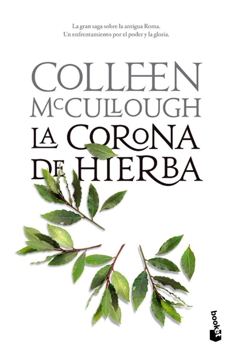 La corona de hierba | 9788408102861 | McCullough, Colleen | Librería Castillón - Comprar libros online Aragón, Barbastro