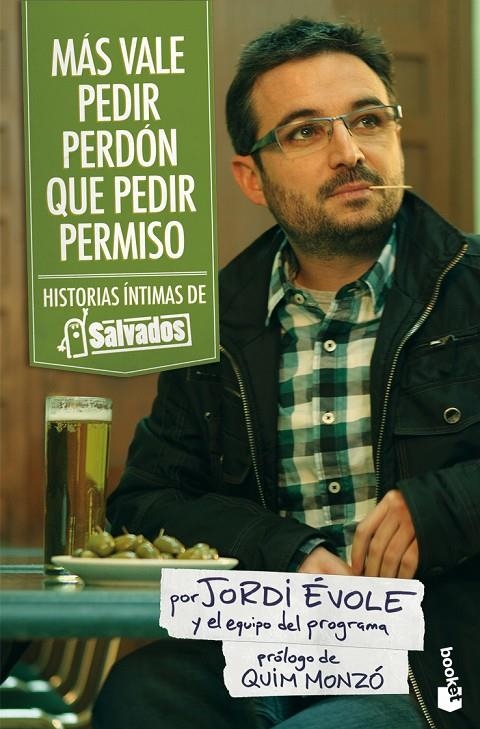 Más vale pedir perdón que pedir permiso | 9788408101222 | Évole, Jordi | Librería Castillón - Comprar libros online Aragón, Barbastro