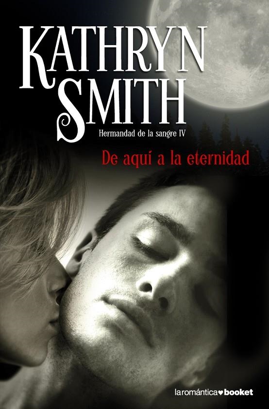 De aquí a la eternidad | 9788408096061 | Smith, Kathryn | Librería Castillón - Comprar libros online Aragón, Barbastro