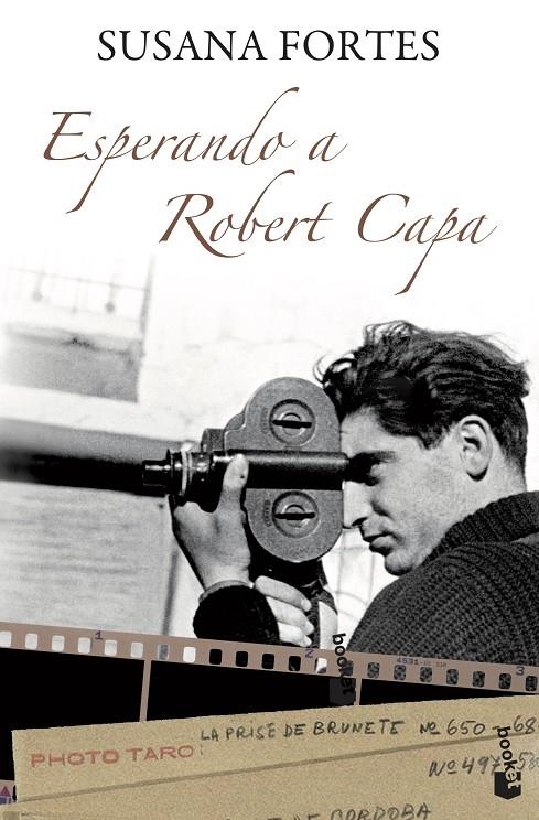 Esperando a Robert Capa | 9788408094968 | Fortes, Susana | Librería Castillón - Comprar libros online Aragón, Barbastro