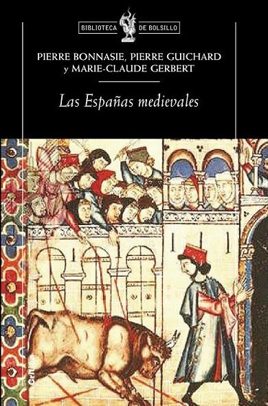 Las Españas medievales | 9788474238129 | Gerbert, Marie-Claude/Bonnassie, Pierre | Librería Castillón - Comprar libros online Aragón, Barbastro