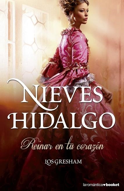 Reinar en tu corazón | 9788408133384 | Hidalgo, Nieves | Librería Castillón - Comprar libros online Aragón, Barbastro