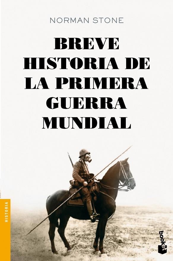 Breve historia de la primera guerra mundial | 9788408128496 | Stone, Norman | Librería Castillón - Comprar libros online Aragón, Barbastro