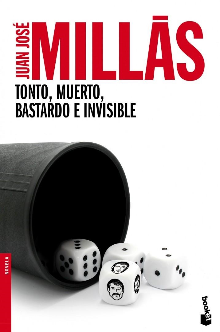 Tonto, muerto, bastardo e invisible | 9788432218170 | Millás, Juan José | Librería Castillón - Comprar libros online Aragón, Barbastro