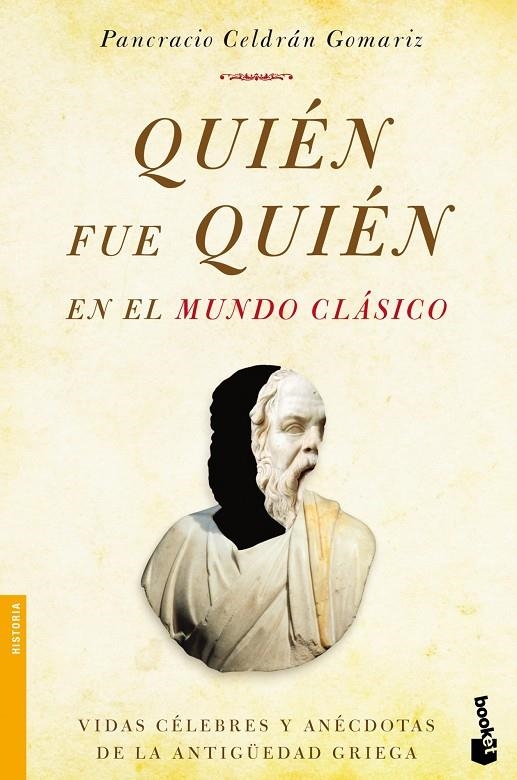 Quién fue quién en el mundo clásico | 9788499982762 | Celdrán, Pancracio | Librería Castillón - Comprar libros online Aragón, Barbastro