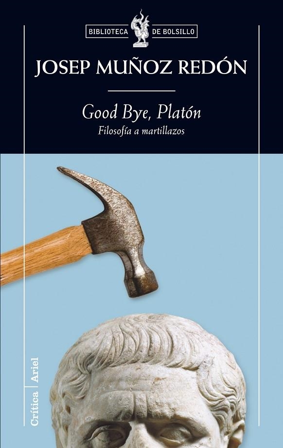 Good bye, Platón | 9788474239348 | Muñoz Redón, Josep | Librería Castillón - Comprar libros online Aragón, Barbastro