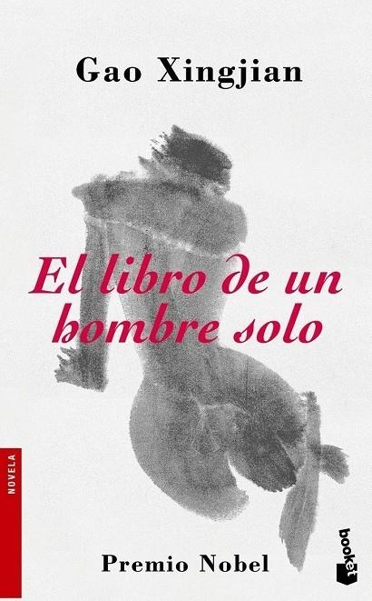 El libro de un hombre solo | 9788484531791 | Xingjian, Gao | Librería Castillón - Comprar libros online Aragón, Barbastro