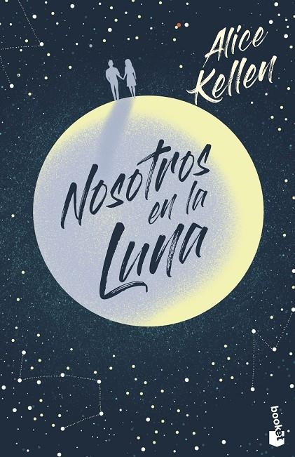 Nosotros en la luna | 9788408237389 | Kellen, Alice | Librería Castillón - Comprar libros online Aragón, Barbastro