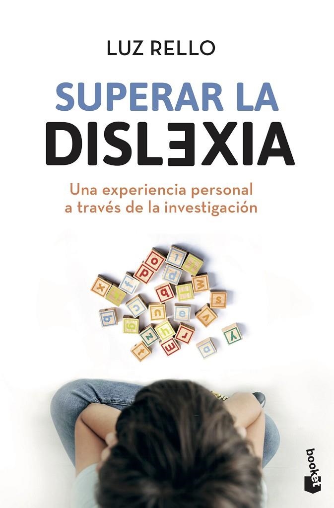 Superar la dislexia | 9788408237624 | Rello, Luz | Librería Castillón - Comprar libros online Aragón, Barbastro