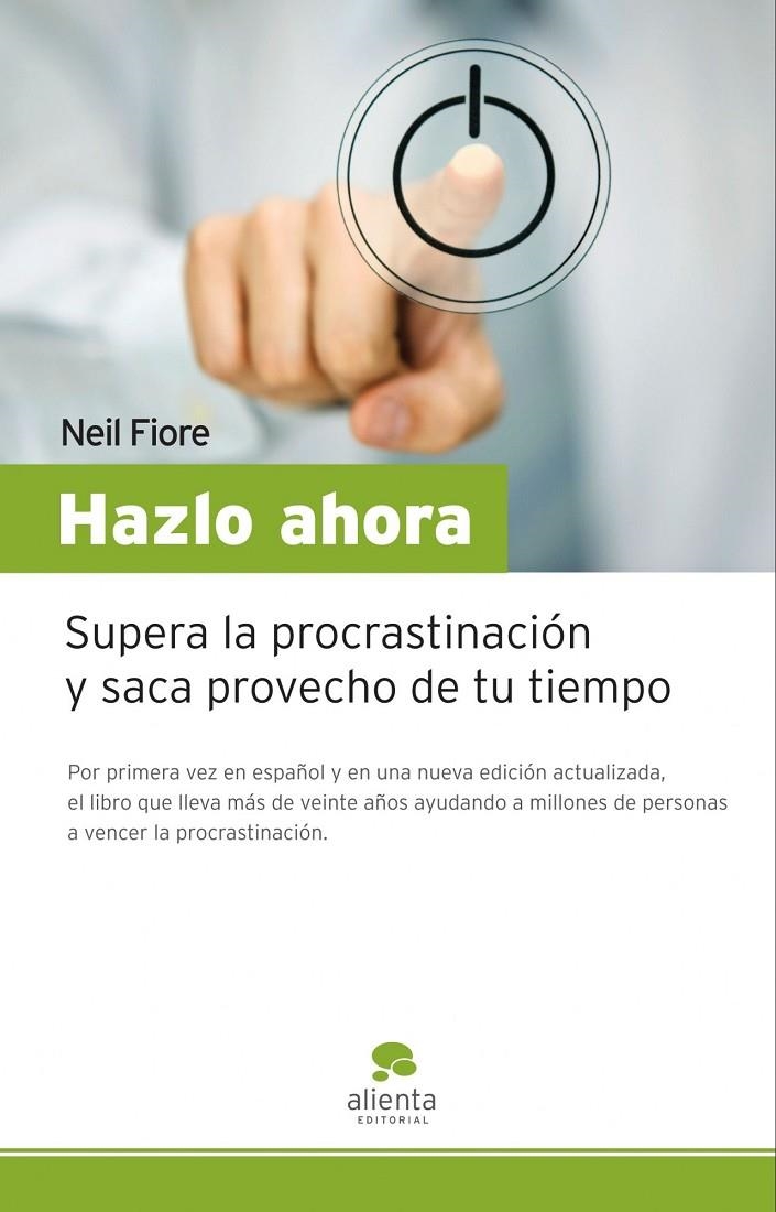 Hazlo ahora | 9788492414390 | Fiore, Neil | Librería Castillón - Comprar libros online Aragón, Barbastro