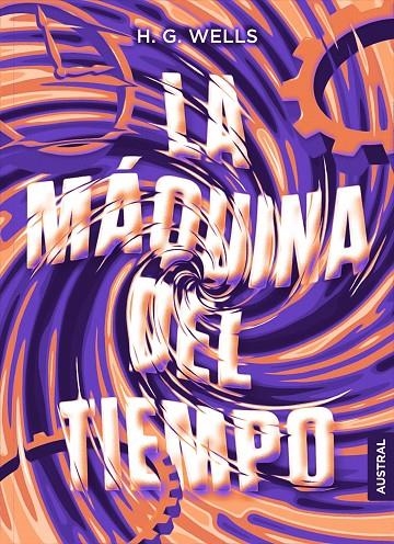 La máquina del tiempo | 9788408210054 | Wells, H. G. | Librería Castillón - Comprar libros online Aragón, Barbastro