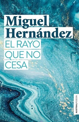 El rayo que no cesa | 9788467055207 | Hernández, Miguel | Librería Castillón - Comprar libros online Aragón, Barbastro