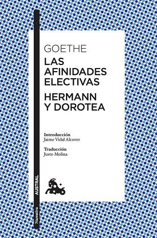 Las afinidades electivas / Hermann y Dorotea | 9788408197218 | Goethe, Johann Wolfgang von | Librería Castillón - Comprar libros online Aragón, Barbastro