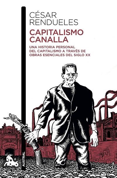 Capitalismo canalla | 9788432233616 | Rendueles, César | Librería Castillón - Comprar libros online Aragón, Barbastro